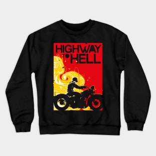 Highway to Hell Crewneck Sweatshirt